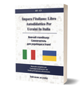 Impara l’italiano: Libro Autodidattico Per Ucraini In Italia A1 - C1